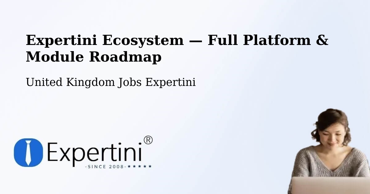 Expertini Ecosystem — Full Platform & Module Roadmap – Tarbert