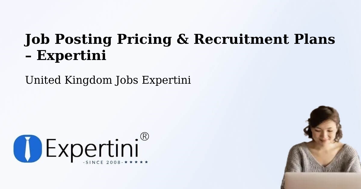 Job Posting Pricing & Recruitment Plans – Tarbert - Tarbert, United Kingdom Jobs Expertini